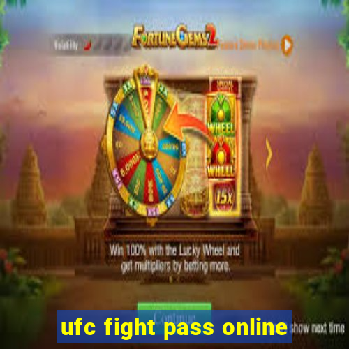 ufc fight pass online